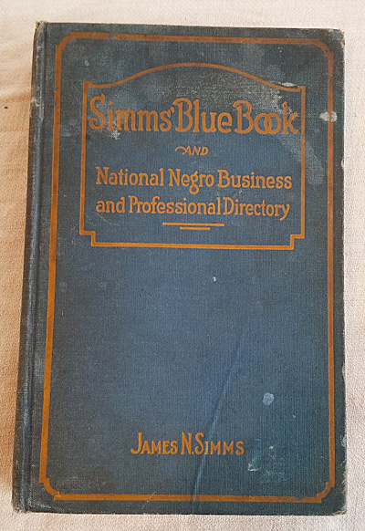 The cover of "Simms' Blue Book" of African American businesses in 1920s. 
