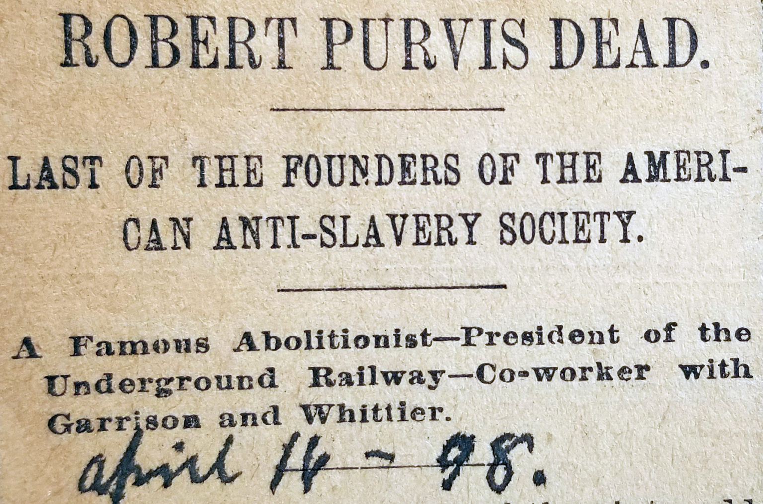 Robert Purvis, a black abolitionist you may have never heard of