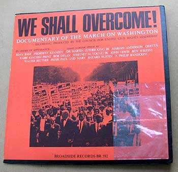 "We Shall Overcome" album of the 1963 March on Washington program.