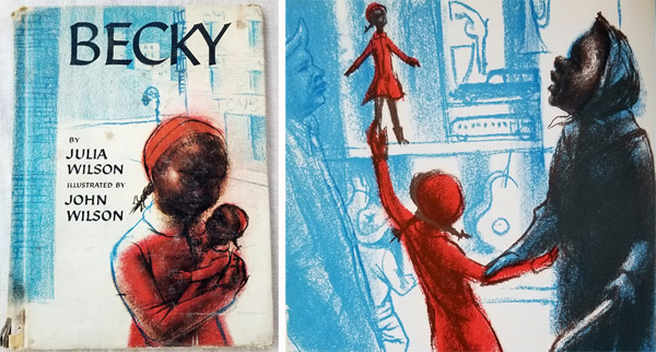 The cover and an insider page from the book "Becky," illustrated by John Wilson.