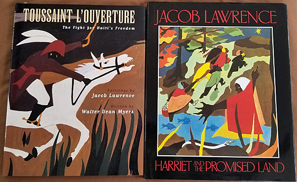 Two children's books with illustrations from Jacob Lawrence's historical series about Haiti's Toussaint L'Ouverture and America's Harriet Tubman. The Tubman book was the first children's book he illustrated, in 1968.