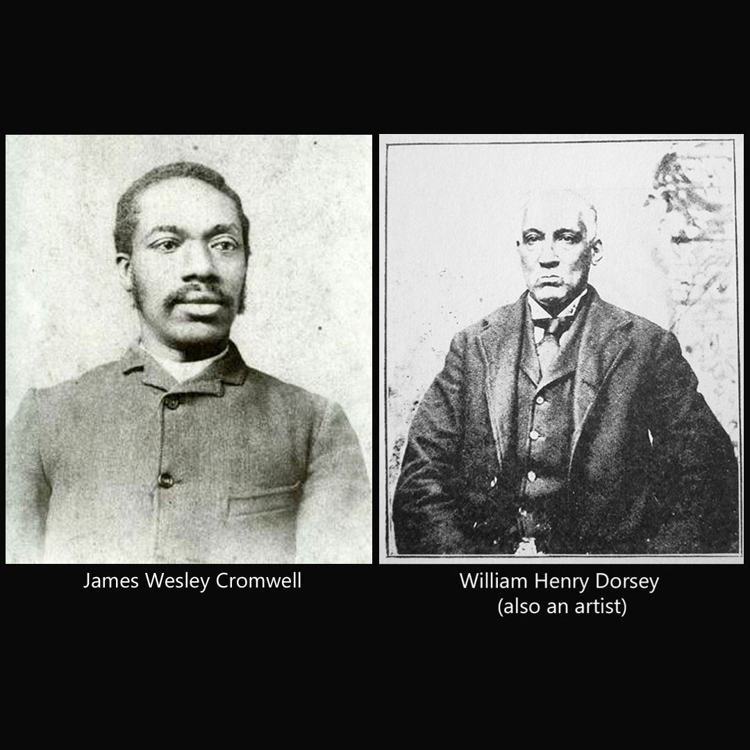 William Dorsey and James Cromwell were major collectors of Black history in the 19th century.